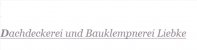 Spengler Mecklenburg-Vorpommern: Dachdeckerei und Bauklempnerei Liebke